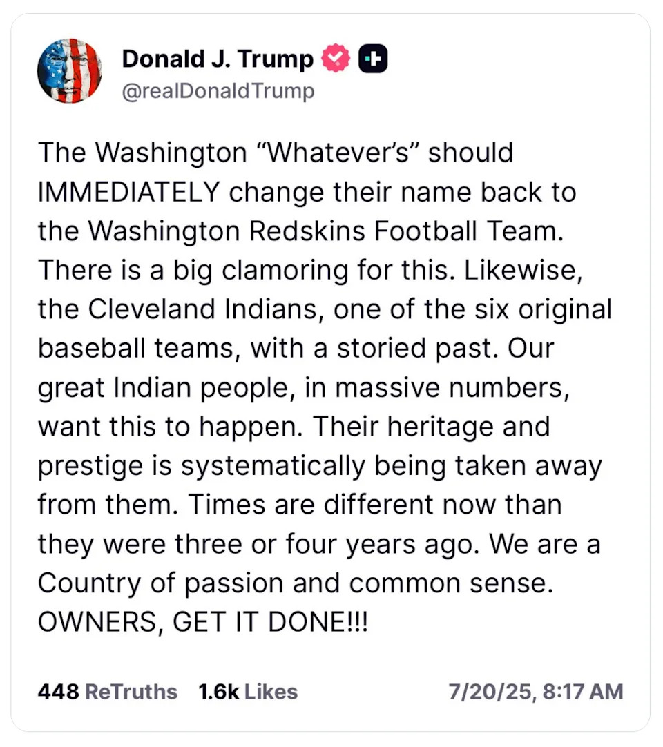 Tweet by Donald J. Trump suggesting name changes back to Washington Redskins and Cleveland Indians, citing heritage and tradition